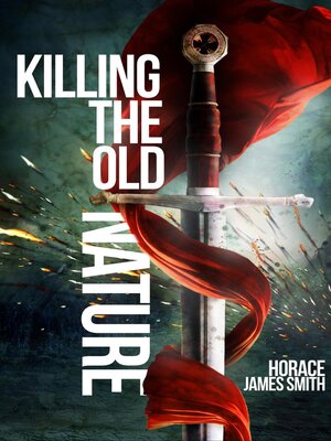 cover image of Killing the Old Nature